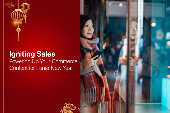 Igniting Sales: Powering Up Your Commerce Content for Lunar New Year at Article Reviews